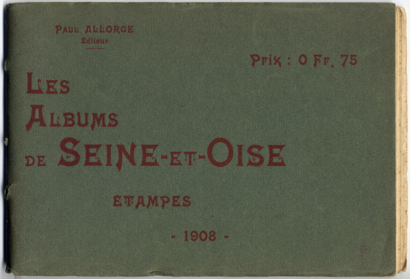 Allorge, Album d'Etampes (1908)