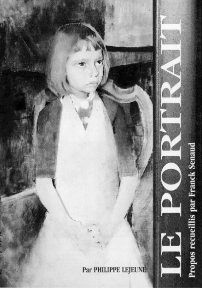 Philippe Lejeune: Sophie (huile sur toile reproduite sur la page 1 de couverture de l'entretien Le Portrait (2002)