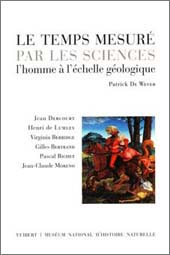 Patrick De Wever: Le temps mesuré par les sciences (2002)