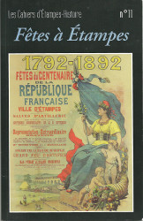 Cahier d'Etampes-Histoire n°11 (2013)