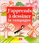 J'apprends à dessiner la campagne