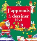 J'apprends à dessiner Noël