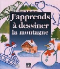 J'apprends à dessiner la montagne