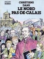 Chrétiens dans le Nord-Pas-de-Calais (1987)