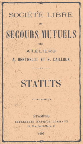 Statuts de la mutuelle des ouvriers de la scierie Berthelot