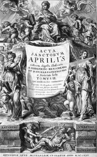 Frontispice du tome 2 des Acta Sanctorum Aprilis (1675): Erudition et authenticité (Eruditio et Veritas)