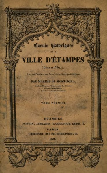 Couverture du tome premier des Essais historiques sur la ville d'Etampes (1836)