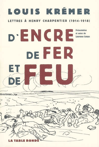 Edition Campa de la correspondance de Guerre de Kremer (2008