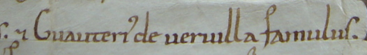 Gauterius de Vervilla famulus