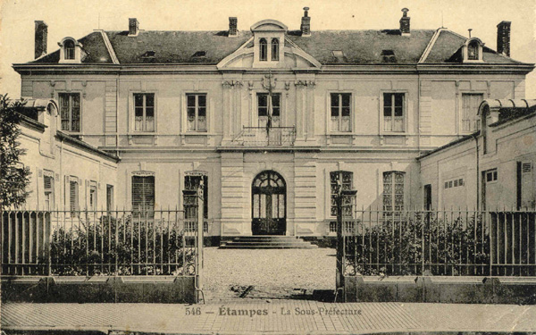 La sous-préfecture d'Etampes vers 1908